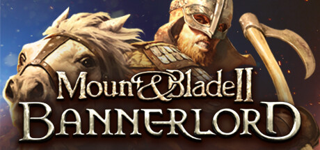 骑马与砍杀2：霸主/Mount & Blade II: Bannerlord丨藏宝湾